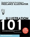 Illustration 101 - Streetwise Tactics for Surviving as a Freelance Illustrator - Max Scratchmann