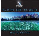 Photography Essentials: Waiting for the Light: Waiting for the Light - David Noton