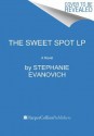 The Sweet Spot LP - Stephanie Evanovich