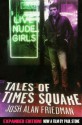 Tales of Times Square: Expanded Edition - Josh Alan Friedman