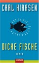 Dicke Fische - Carl Hiaasen