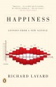 Happiness: Lessons from a New Science - Richard Layard