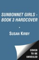 SUNBONNET GIRLS - BOOK 3 HARDCOVER - Susan Kirby