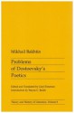 Problems of Dostoevsky's Poetics - Mikhail M. Bakhtin, Caryl Emerson