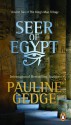 Seer of Egypt - Pauline Gedge