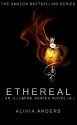 Ethereal: An Illumine Series Novella (The Illumine Series) - Alivia Anders