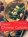 Classic Chinese Cuisine - Nina Simonds