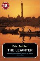 Levanter - Eric Ambler