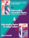 Understanding Intermediate Algebra/Understanding Algebra for College Students - Cheryl Cantwell, Lewis Hirsch, Arthur Goodman