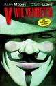 V wie Vendetta - Alan Moore, David Lloyd