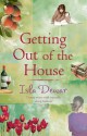 Getting Out Of The House - Isla Dewar