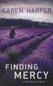 Finding Mercy - Karen Harper