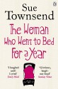 The Woman Who Went to Bed for a Year - Sue Townsend