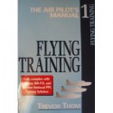 Flying Training (The Air Pilot's Manual, #1) - Trevor Thom