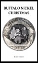 Buffalo Nickel Christmas - Larry Enright