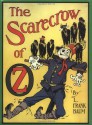 The Scarecrow of Oz - L. Frank Baum, John R. Neill