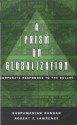 A Prism on Globalization: Corporate Responses to the Dollar - Subramanian Rangan, Robert Z. Lawrence