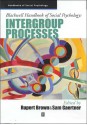 Blackwell Handbook of Social Psychology: Intergroup Processes - Rupert Brown, Sam Gaertner