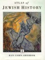 Atlas of Jewish History - Dan Cohn-Sherbok, Cohn-Sherbok Da