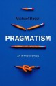 Pragmatism - Michael Bacon