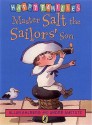 Master Salt The Sailor's Son - Allan Ahlberg, André Amstutz