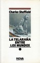 La telaraña entre los mundos - Charles Sheffield