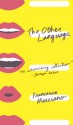 The Other Language - Francesca Marciano