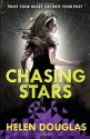 Chasing Stars - Helen Douglas