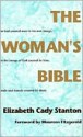 The Woman's Bible - Elizabeth Cady Stanton