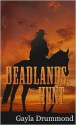 Deadlands Hunt - Gayla Drummond