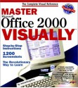 Master Microsoft Office 2000 VISUALLY (Master Visually) - Ruth Maran, Paul Whitehead, MaranGraphics