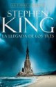 La Llegada de los Tres (La Torre Oscura, #2) - Cecilia Absatz, Stephen King