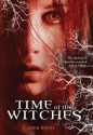 Time of the Witches - Anna Myers