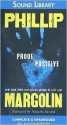 Proof Positive - Phillip Margolin