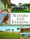 Nature and Farming: Sustaining Native Biodiversity in Agricultural Landscapes - David Norton, Nick Reid