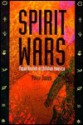 Spirit Wars: Pagan Revival in Christian America - Peter Jones