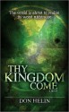 Thy Kingdom Come - Don Helin