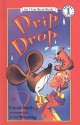 Drip, Drop - Sarah Weeks, Jane Manning