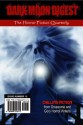 Dark Moon Digest - Issue #10: The Horror Fiction Quarterly - Stan Swanson, Lori Michelle