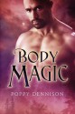 Body Magic - Poppy Dennison