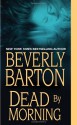 Dead By Morning - Beverly Barton