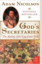 God's Secretaries (P.S.) - Adam Nicolson