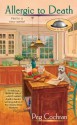 Allergic to Death (A Gourmet De-Lite Mystery) - Peg Cochran