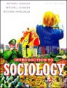 Introduction to Sociology - Anthony Giddens, Mitchell Duneier, Richard P. Appelbaum