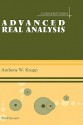 Advanced Real Analysis - Anthony W. Knapp