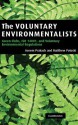 The Voluntary Environmentalists: Green Clubs, ISO 14001, and Voluntary Environmental Regulations - Aseem Prakash, Matthew Potoski