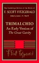 Trimalchio: An Early Version of The Great Gatsby (Works of F. Scott Fitzgerald) - F. Scott Fitzgerald, James L.W. West III