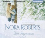 First Impressions - Teri Clark Linden, Julia Whelan, Nora Roberts