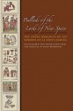 Ballads of the Lords of New Spain: The Codex Romances de Los Senores de La Nueva Espana - John Bierhorst