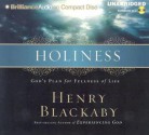 Holiness: God's Plan for Fullness of Life - Henry T. Blackaby, Mel Foster